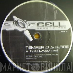 Temper D & K-Fire, Isotone - Borrowed Time / Relic