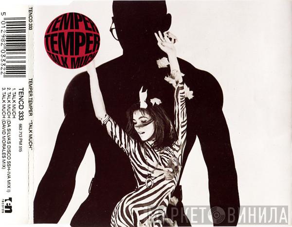 Temper Temper  - Talk Much