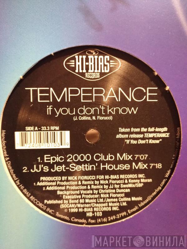 Temperance - If You Don't Know