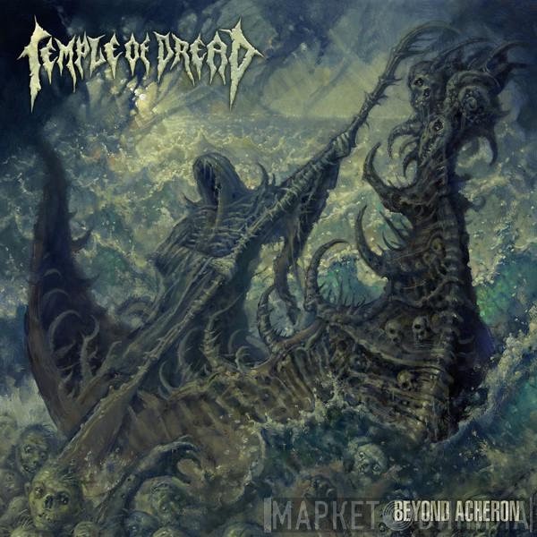 Temple Of Dread - Beyond Acheron