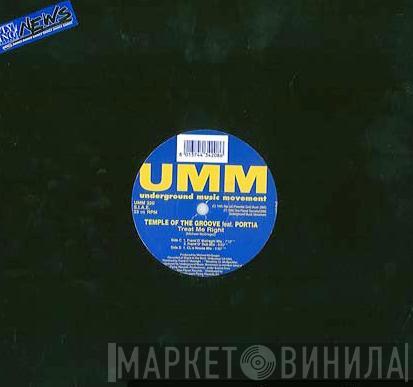 Temple Of The Groove, Portia  - Treat Me Right