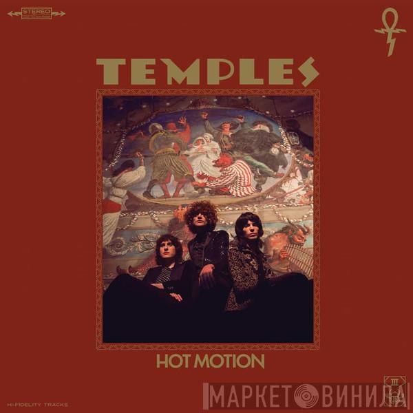  Temples   - Hot Motion