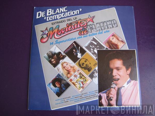 Temptation De Blanc  Sniff 'n' the Tears  - Temptation + Hungry Eyes (Ojos Hambrientos)