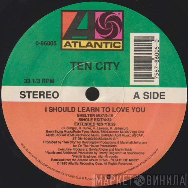 Ten City - I Should Learn To Love You