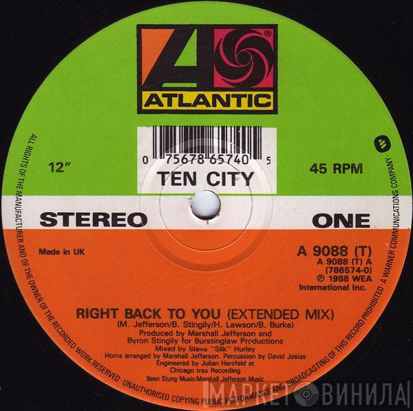 Ten City - Right Back To You