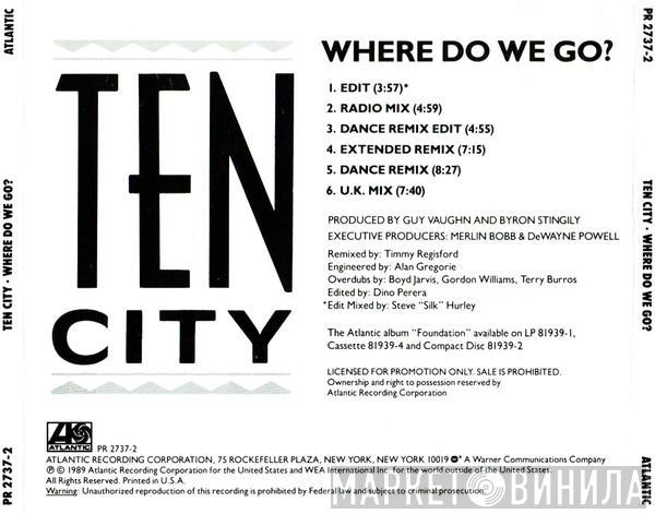  Ten City  - Where Do We Go?