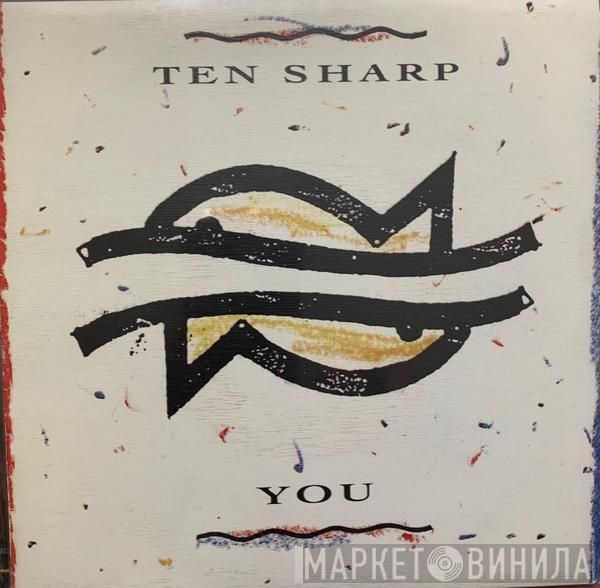 Ten Sharp - You