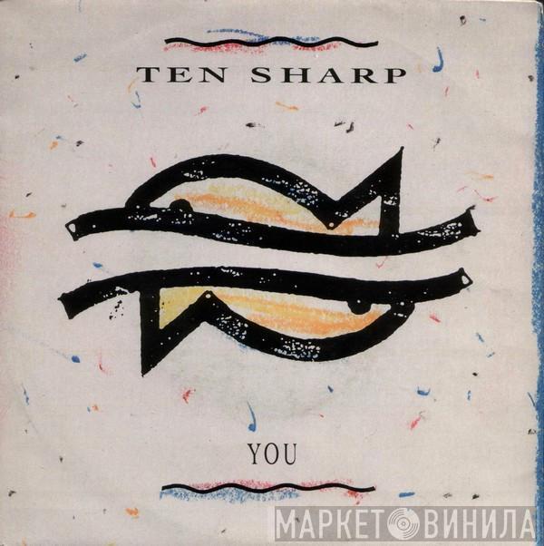  Ten Sharp  - You