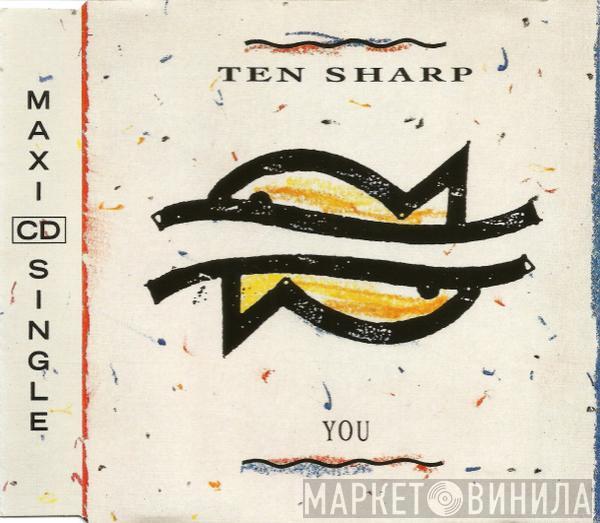  Ten Sharp  - You