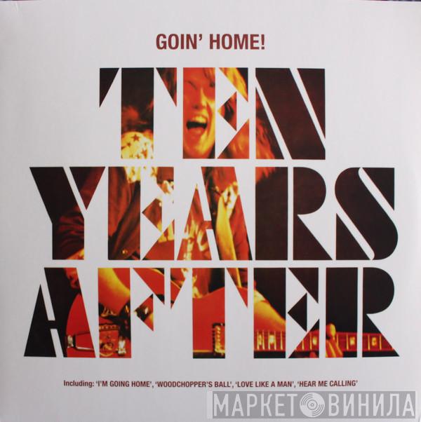 Ten Years After - Goin' Home!