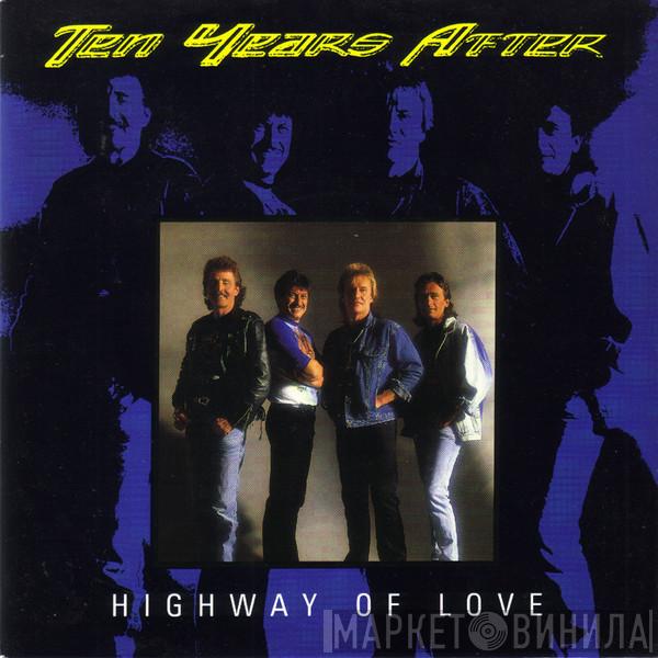 Ten Years After - Highway Of Love