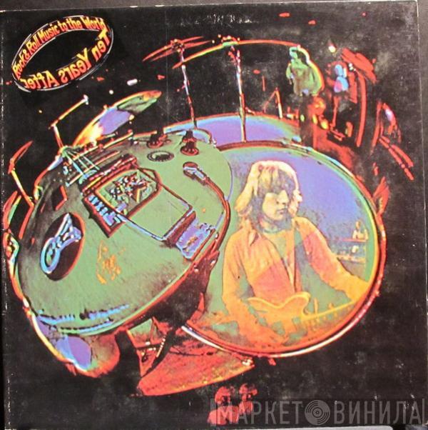  Ten Years After  - Rock & Roll Music To The World