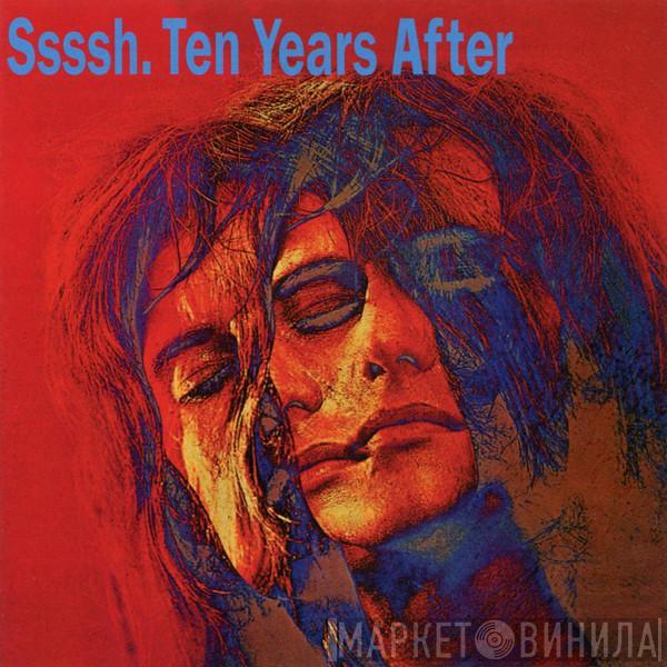  Ten Years After  - Ssssh.
