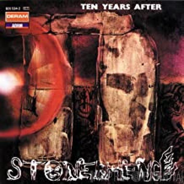  Ten Years After  - Stonedhenge
