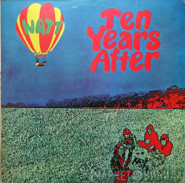  Ten Years After  - Watt