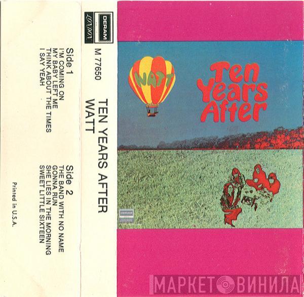  Ten Years After  - Watt
