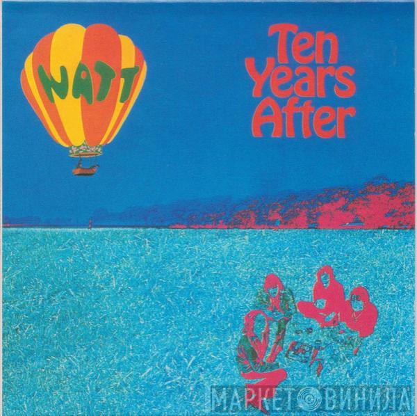  Ten Years After  - Watt