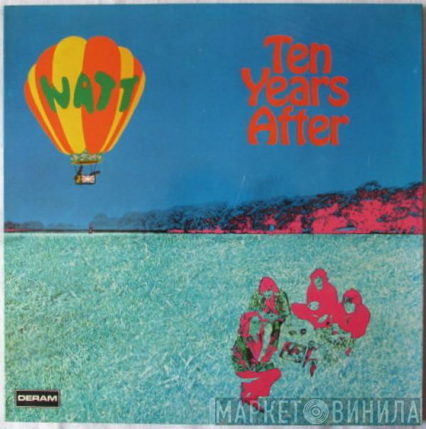  Ten Years After  - Watt