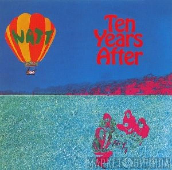  Ten Years After  - Watt