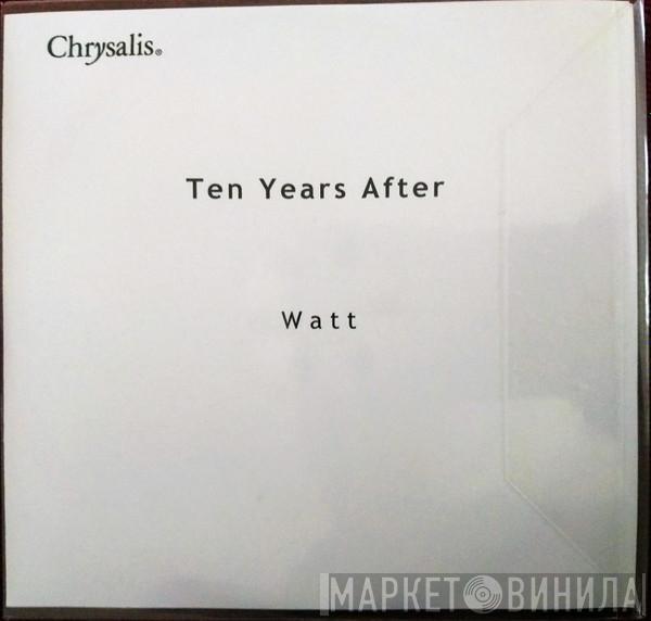  Ten Years After  - Watt