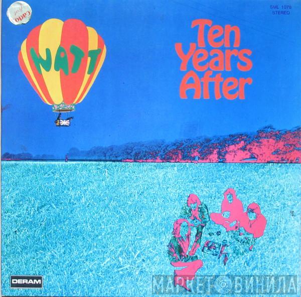  Ten Years After  - Watt