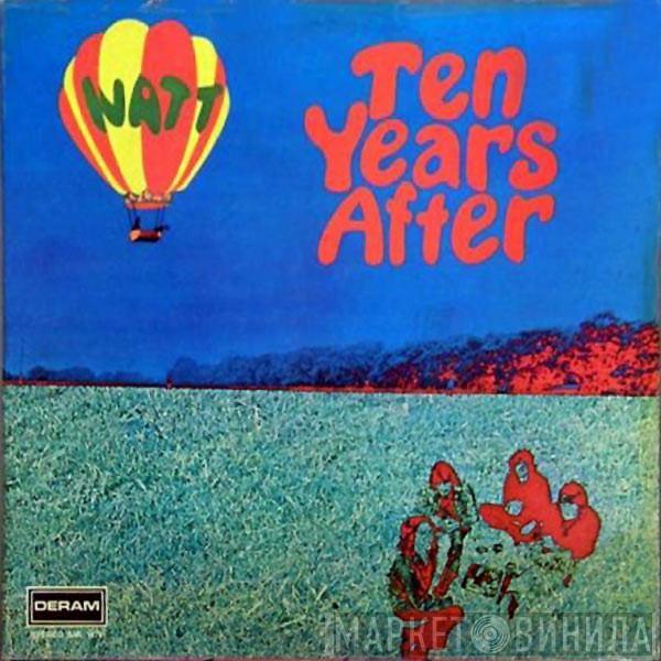  Ten Years After  - Watt