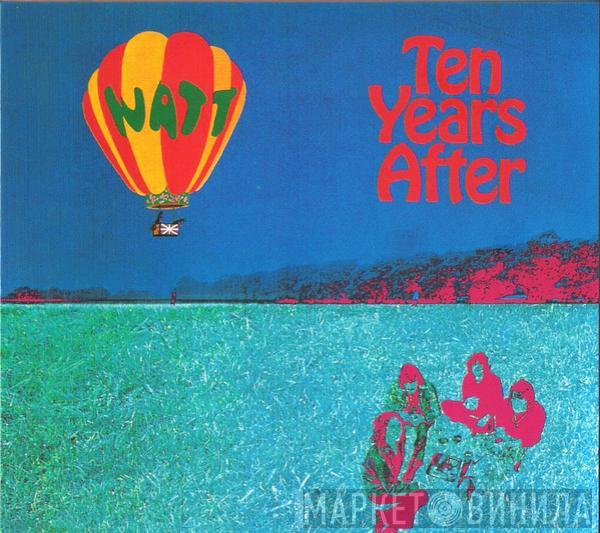  Ten Years After  - Watt