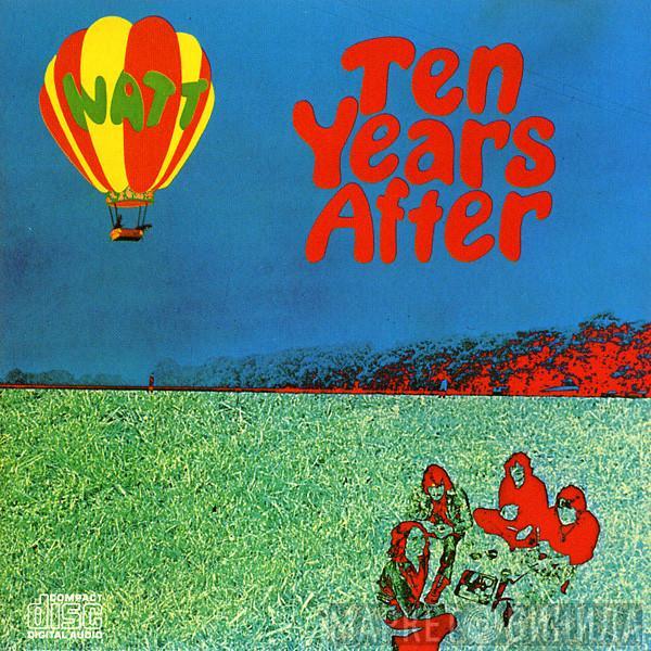  Ten Years After  - Watt