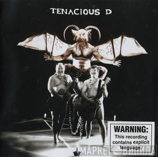  Tenacious D  - Tenacious D