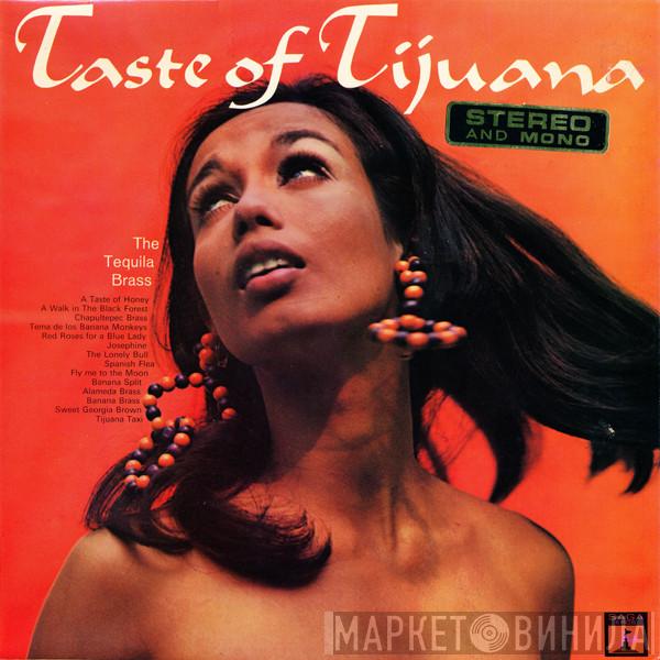 Tequila Brass - A Taste Of Tijuana