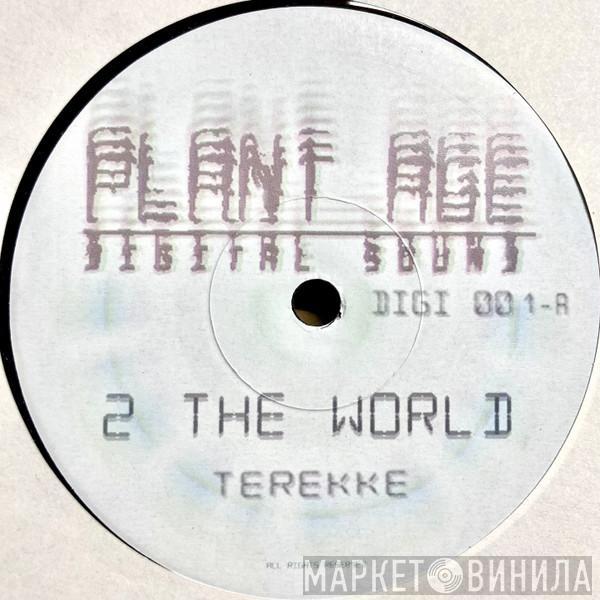 Terekke - 2 The World