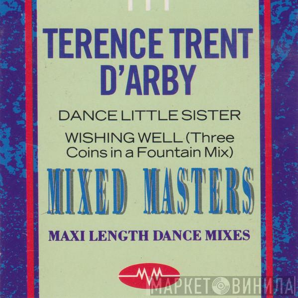  Terence Trent D'Arby  - Dance Little Sister