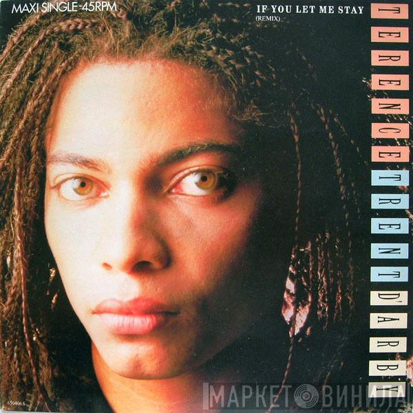  Terence Trent D'Arby  - If You Let Me Stay (Remix)
