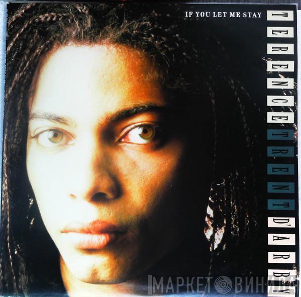 Terence Trent D'Arby  - If You Let Me Stay