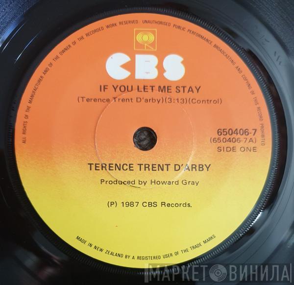  Terence Trent D'Arby  - If You Let Me Stay