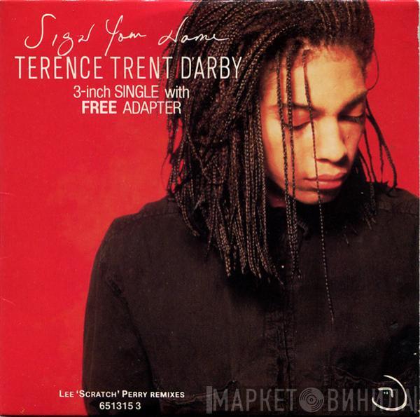  Terence Trent D'Arby  - Sign Your Name (Lee 'Scratch' Perry Remixes)