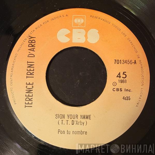  Terence Trent D'Arby  - Sign Your Name