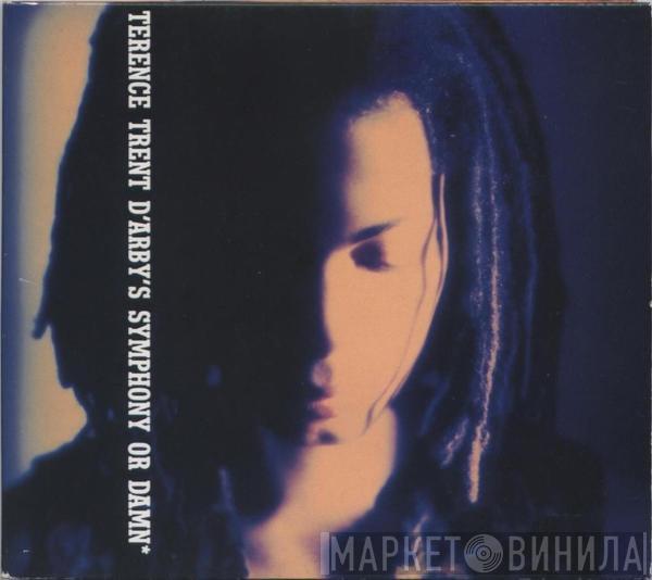  Terence Trent D'Arby  - Symphony Or Damn*