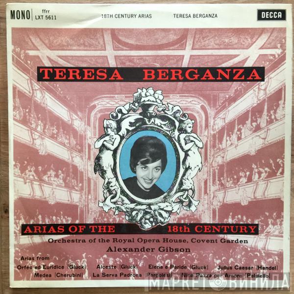 Teresa Berganza, Orchestra Of The Royal Opera House, Covent Garden, Alexander Gibson - Arias Of The 18th Century
