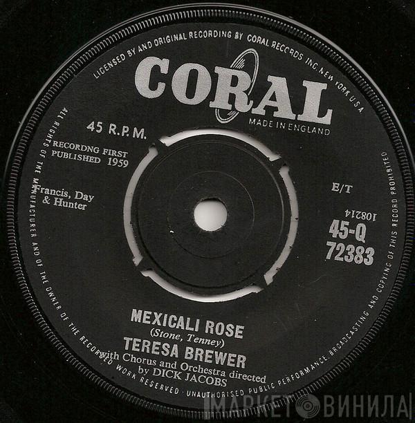 Teresa Brewer, Dick Jacobs Chorus, Dick Jacobs Orchestra - Mexicali Rose