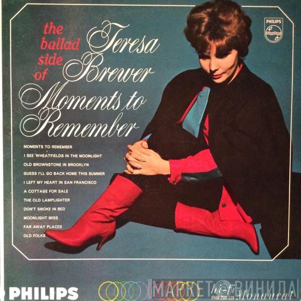 Teresa Brewer - Moments To Remember