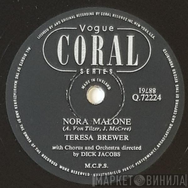 Teresa Brewer - Nora Malone / When I Leave The World Behind