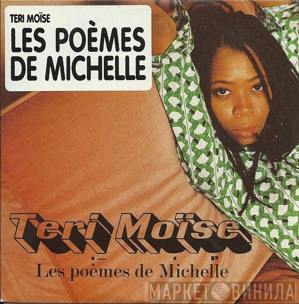 Teri Moïse - Les Poèmes De Michelle