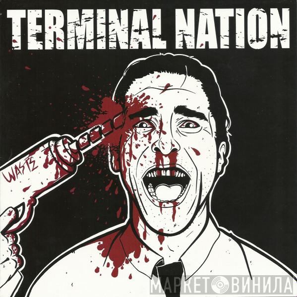  Terminal Nation  - Terminal Nation