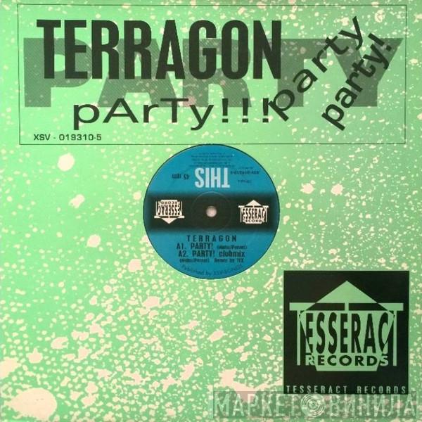 Terragon - Party!