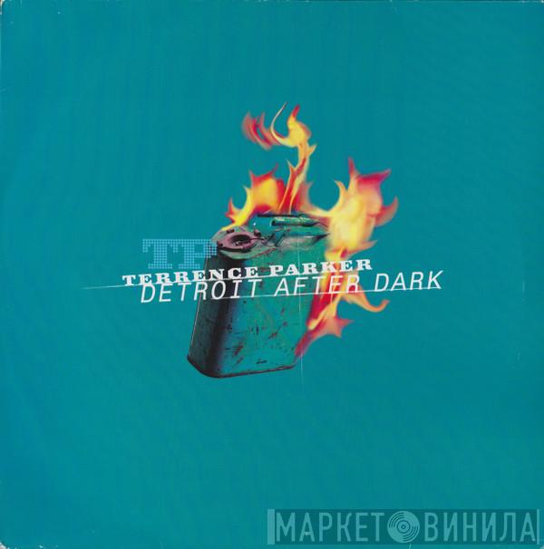 Terrence Parker - Detroit After Dark