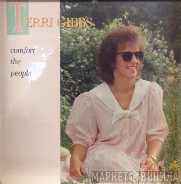  Terri Gibbs  - Comfort The People