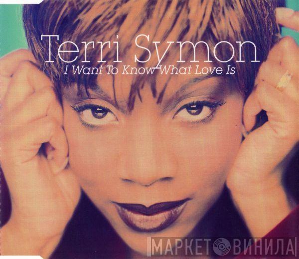  Terri Symon  - I Want To Know What Love Is