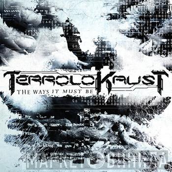 Terrolokaust - The Ways It Must Be