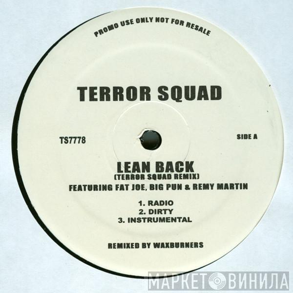  Terror Squad  - Lean Back